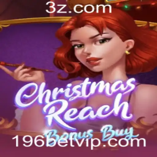196 bet - Explorando o Jogo ChristmasReachBonusBuy: Dinâmica e Regras para 196 Bet