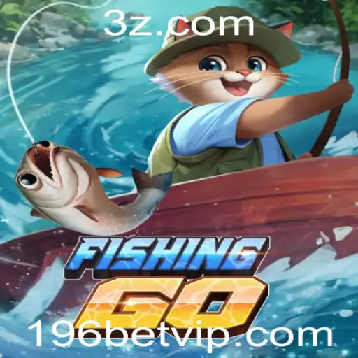 Explorando o Fascinante Mundo de FishingGO e a Emoção de 196 Bet